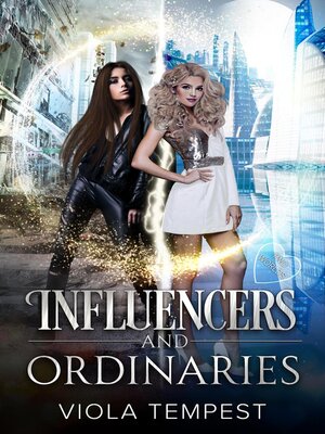 cover image of Influencers and Ordinaries